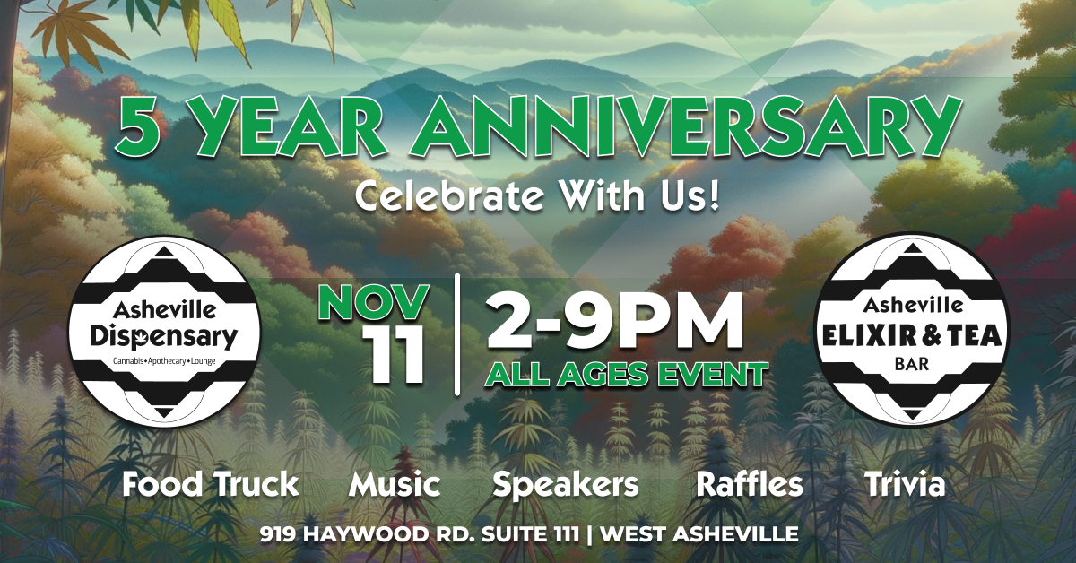 Asheville Dispensary 5-Year Anniversary!